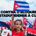 Centrais Sindicais manifestam solidariedade a Cuba | Notícias